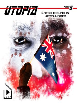 cover image of Utopia 6--Entscheidung in Down Under